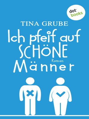 cover image of Ich pfeif auf schöne Männer